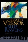 Blue Ravens - Gerald Vizenor - 9780819574176