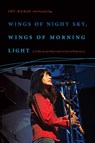 Wings of Night Sky, Wings of Morning Light - Joy Harjo ; Priscilla Page - 9780819578662