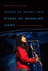 Wings of Night Sky, Wings of Morning Light - Joy Harjo ; Priscilla Page - 9780819578679