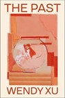 The Past - Wendy Xu - 9780819580474