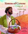 Simon of Cyrene and the Legend of the EA - Terri Degazelle - 9780819890702