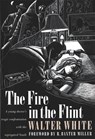 Fire in the Flint - Walter White - 9780820317427