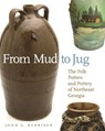 From Mud to Jug - John A. Burrison - 9780820333250