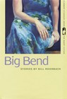 Big Bend - Bill Roorbach - 9780820346267
