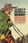 The Ghosts of Guerrilla Memory - Matthew Christopher Hulbert - 9780820350028