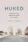 Nuked - Linda C. Morice - 9780820363172