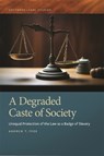 A Degraded Caste of Society - Andrew T. Fede - 9780820366296