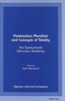 Postmodern Pluralism and Concepts of Totality - Jost Hermand - 9780820426587