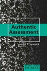 Authentic Assessment Primer - Valerie J. Janesick - 9780820476483