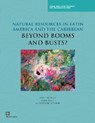 Natural Resources in Latin America and the Caribbean - Emily Sinnott ; John Nash ; Augusto de la Torre - 9780821384824