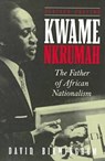 Kwame Nkrumah - David Birmingham - 9780821412428