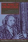 The Risks of Knowledge - David William Cohen ; E. S. Atieno Odhiambo - 9780821415979