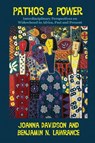 Pathos and Power - Joanna Davidson ; Benjamin N. Lawrance - 9780821426432