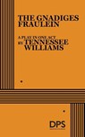 The Gnadiges Fraulein - Tennessee Williams - 9780822204510