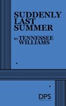 Suddenly Last Summer - Tennessee Williams - 9780822210948