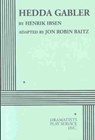 Hedda Gabler - BAITZ,  Jon Robin - 9780822218616