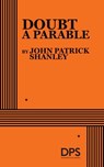 Doubt, a Parable - John Shanley Patrick - 9780822222194
