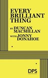 Every Brilliant Thing - MACMILLAN,  Duncan - 9780822235644