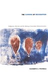 The Cunning of Recognition - Elizabeth A. Povinelli - 9780822328681