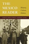 The Mexico Reader - Gilbert M. Joseph ; Timothy J. Henderson - 9780822330424