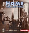 HOME THEN & NOW - Robin Nelson - 9780822546436