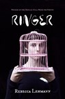 Ringer - Rebecca Lehmann - 9780822965954