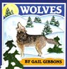 WOLVES - Gail Gibbons - 9780823412020