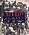 FREEDOM WALKERS - Russell Freedman - 9780823421954