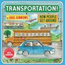 Transportation! - Gail Gibbons - 9780823441884