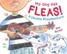 My Dog Has Fleas - Bob Barner - 9780823446421