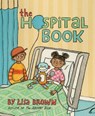 The Hospital Book - Lisa Brown - 9780823446650