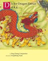 D is for Dragon Dance - COMPESTINE,  Ying Chang - 9780823447466