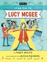 A Star on TV, Lucy McGee - Mary Amato - 9780823448302