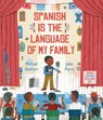 Spanish Is the Language of My Family - Michael Genhart - 9780823450046