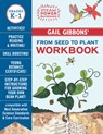 Gail Gibbons' From Seed to Plant Workbook - Gail Gibbons - 9780823450978