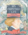 His Fairytale Life - Jane Yolen - 9780823451036