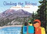 Climbing the Volcano - Curtis Manley - 9780823451661