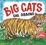 Big Cats! - Gail Gibbons - 9780823451685