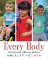 Every Body - Shelley Rotner - 9780823451913