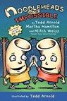 Arnold, T: Noodleheads Do the Impossible - Tedd Arnold - 9780823453191