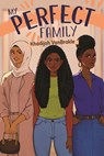 My Perfect Family - Khadijah Vanbrakle - 9780823454860
