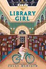 Library Girl - Polly Horvath - 9780823455676