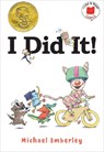 I Did It! - Michael Emberley - 9780823455980
