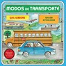 Medios de Transporte: Cã3mo Se Traslada La Gente - Gail Gibbons - 9780823462438