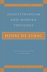 Augustinianism and Modern Theology - Henri de Lubac - 9780824518028