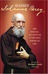 Solanus Casey The Official Account of a Virtuous American Life - Michael Crosby - 9780824518356