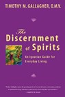 Discernment of Spirits - TIMOTHY M.,  OMV Gallagher - 9780824522919