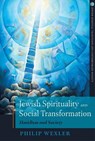 Jewish Spirituality and Social Transformation - Philip Wexler - 9780824599478