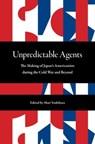 Unpredictable Agents - Mari Yoshihara - 9780824890049