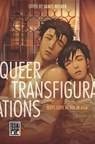 Queer Transfigurations - Thomas Baudinette ; Poowin Bunyavejchewin ; Tricia Abigail Santos Fermin ; Katrien Jacobs - 9780824892845